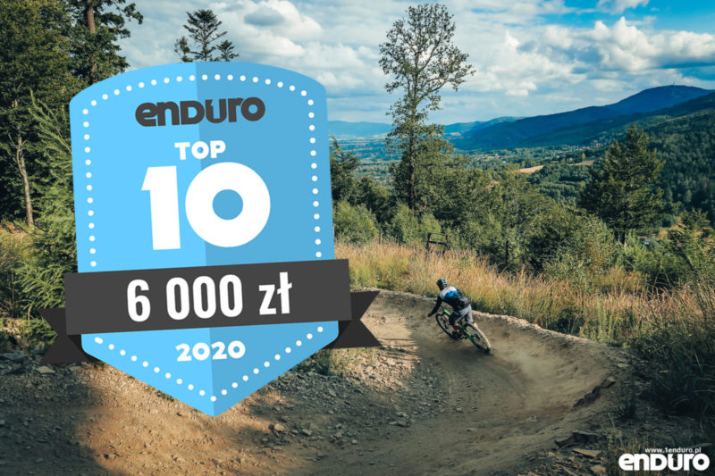 Top 10: Rowery enduro / trail (full suspension i hardtail) do 6000 zł