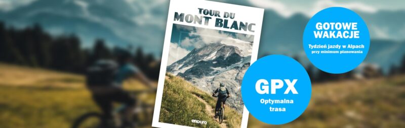 Tour du Mont Blanc enduro - trasa GPX